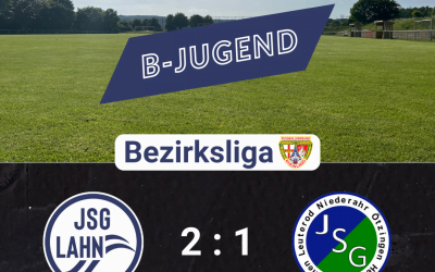 B Junioren der JSG LAHN bezwingen die JSG Niederahr in einem engen Spiel mit 2:1